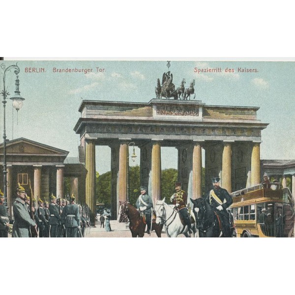 Postcard Berlin Bradenburger Tor. Spazierritt des Kaisers unused