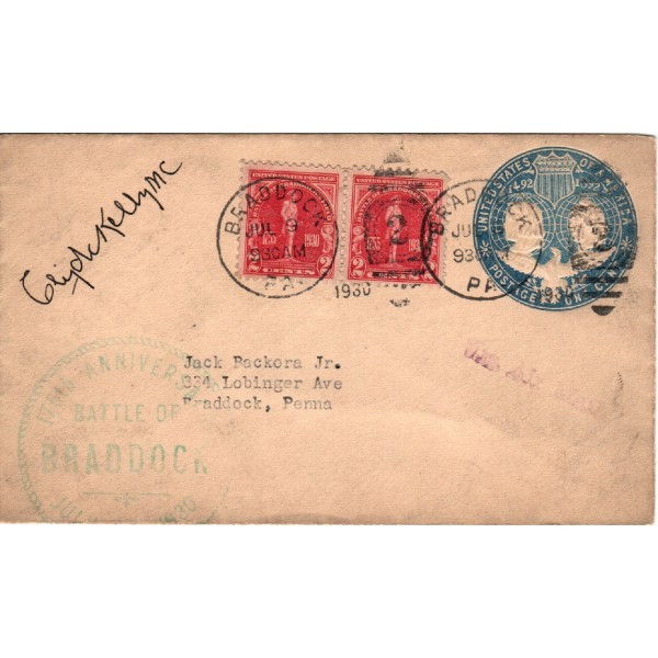 #688 Battle of Braddock Field Rubber Stamp cachet Signed Congressman Clyde Kelly known as the Father of Airmail First Day cover great combo sent via airmail  with 1 cent Columbian postal envelope