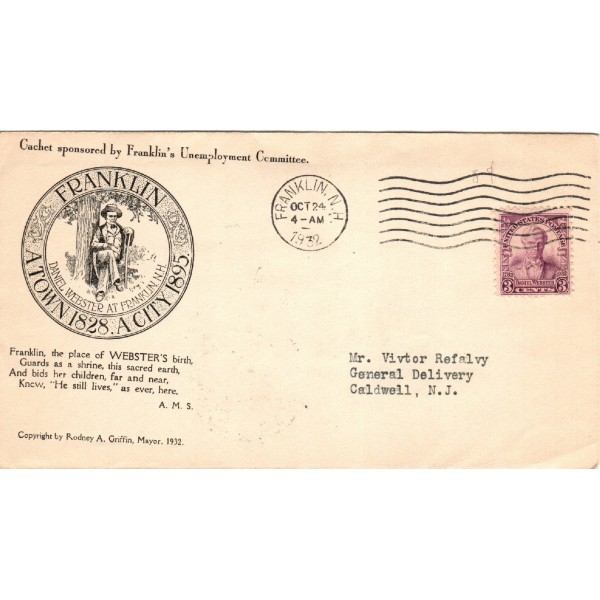 #725 Daniel Webster 1st R.A. Griffin cachet First Day cover Franklin NH