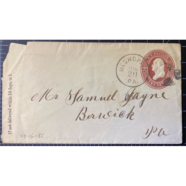 Meshoppen Pennsylvania 6/20/1885 cancel on 2c Washington postal envelope
