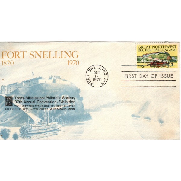 #1409 Great Northwest Fort Snelling 1st Trans-Mississippi Philatelic cachet First Day cover