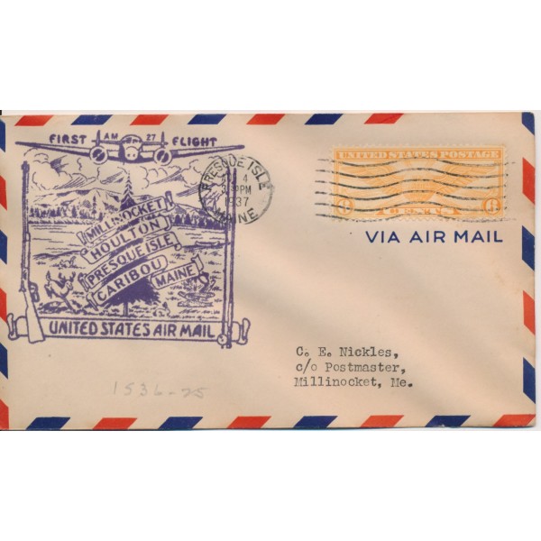 #c19 6c Winged Globe First Flight AM 27 US Air Mail Black Prescott Isle Maine 8/4/1937 Nickles address
