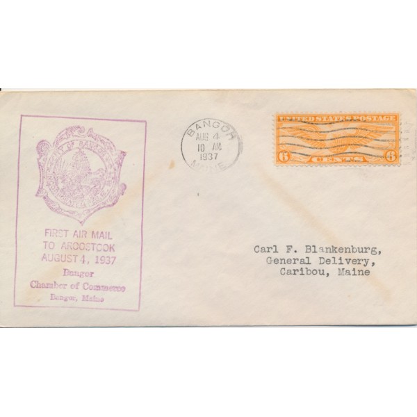 #c19 6c Winged Globe First Flight Air Mail to Aroostock 8/4/1937 Bangor Maine