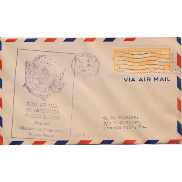 #c19 6c Winged Globe First Flight Air Mail to Aroostock 8/4/1937 Bangor Maine C.E. Nickles Black cachet