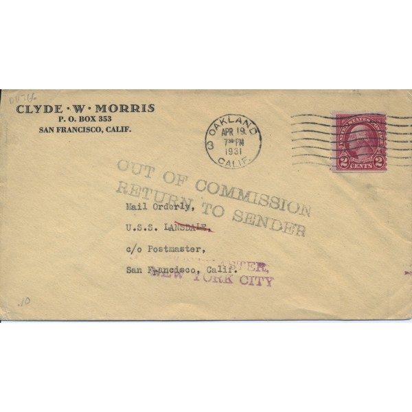 Clyde Morris San Francisco corner to USS Lansdale 1931 Out of Commission RTS auxiliary marking